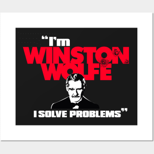 I'm Winston Wolfe Posters and Art